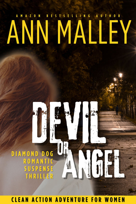 Devil or Angel: Gritty, Clean, New Adult, Age Gap, Romantic Suspense Thriller (DIAMOND DOGS PREQUEL)