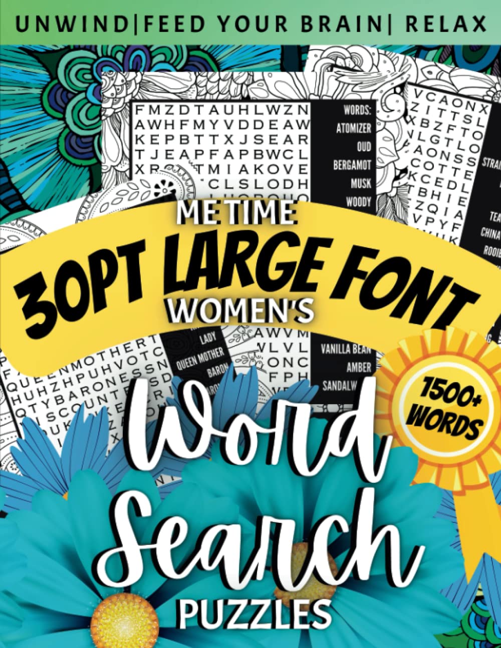 ME TIME WOMEN’S 30PT FONT WORD SEARCH PUZZLES: Large, Jumbo, Relaxing, Meditative Brain Games for Adults, Seniors, Teens, and Anyone Who Needs a Break